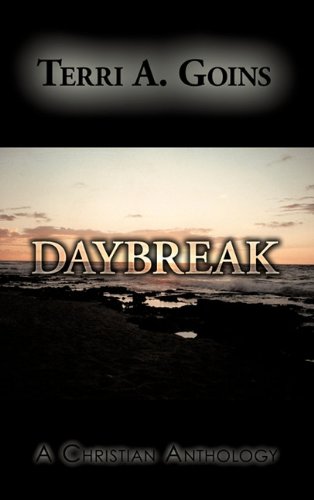 Daybreak A Christian Anthology  2010 9781426930676 Front Cover