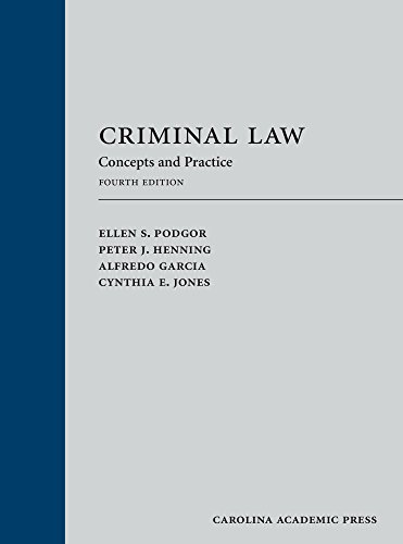 Criminal Law Concepts and Practice 4th 2018 9781531007676 Front Cover