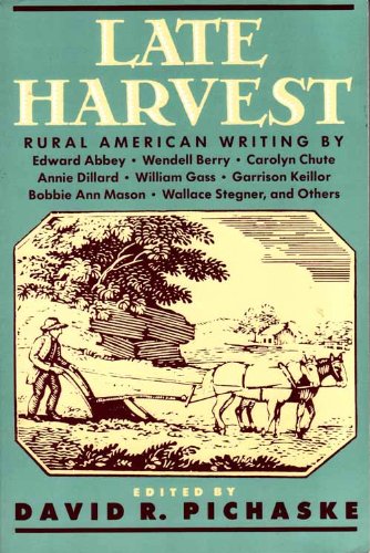 Late Harvest Rural American Writing N/A 9781569248676 Front Cover