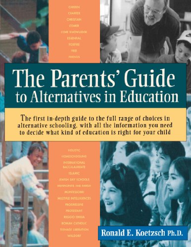 Parents' Guide to Alternatives in Education  N/A 9781570620676 Front Cover
