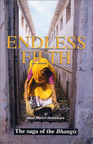 Endless Filth The Saga of the Bhangis  1999 9781842772676 Front Cover