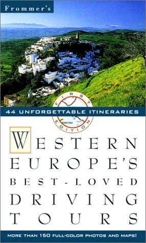 Western Europe's Best-Loved Driving Tours  1st 1997 9780028615677 Front Cover