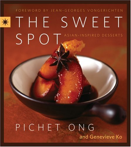 Sweet Spot Asian-Inspired Desserts  2007 9780060857677 Front Cover