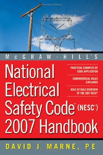 National Electrical Safety Code 2007 Handbook  2nd 2007 (Revised) 9780071453677 Front Cover
