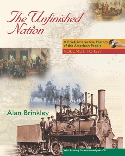Unfinished Nation Brief, Interactive History of the American People  2005 9780077240677 Front Cover
