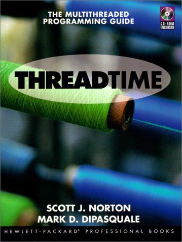 Thread Time A Multi-Threaded Programming Guide  1997 9780131900677 Front Cover