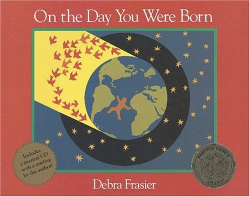 On the Day You Were Born   1991 9780152055677 Front Cover