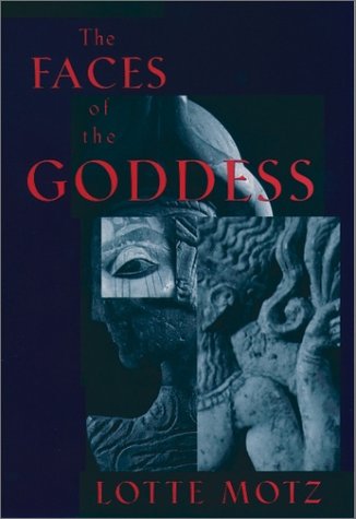 Faces of the Goddess   1996 9780195089677 Front Cover