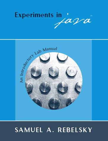 Experiments in Java An Introductory Lab Manual  2000 9780201612677 Front Cover