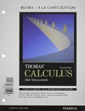 Thomas' Calculus Early Transcendentals, Books a la Carte Edition Plus NEW MyMathLab 13th 2014 9780321981677 Front Cover