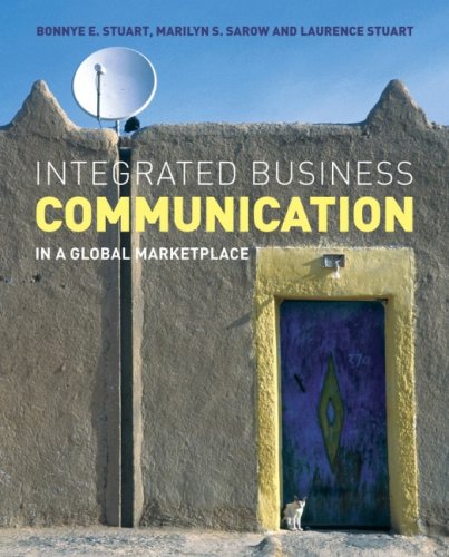 Integrated Business Communication In a Global Marketplace  2007 9780470027677 Front Cover