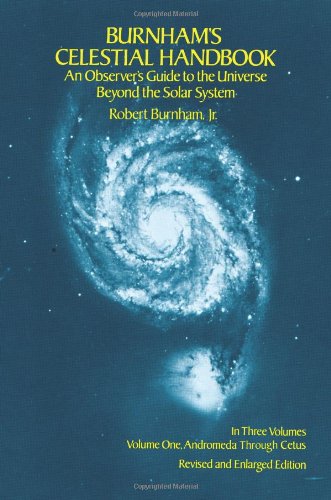 Burnham's Celestial Handbook An Observer's Guide to the Universe Beyond the Solar System  1978 (Large Type) 9780486235677 Front Cover