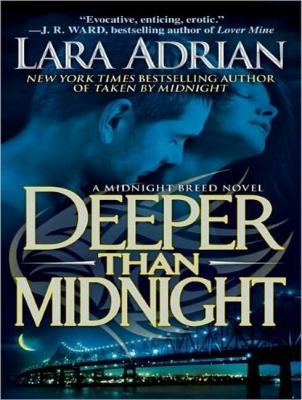 Deeper Than Midnight:  2011 9781400119677 Front Cover