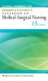 Clinical Handbook for Brunner and Suddarth's Textbook of Medical-Surgical Nursing  13th 2014 9781451146677 Front Cover