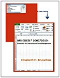 MS EXCEL(r) 2007/2010: Essentials for Statistics and Data Management  N/A 9781480182677 Front Cover