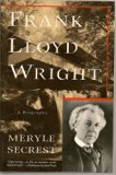 Frank Lloyd Wright A Biography Reprint  9780060975678 Front Cover