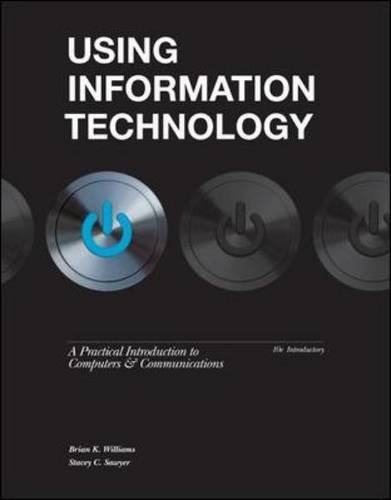 Using Information Technology  10th 2013 9780077470678 Front Cover