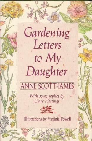 Gardening Letters to My Daughter  Revised  9780312058678 Front Cover