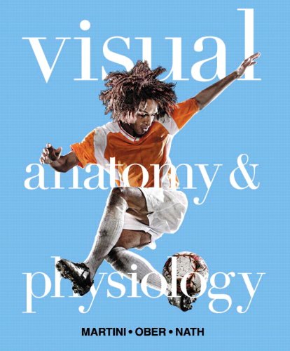 Visual Anatomy and Physiology   2011 (Revised) 9780321786678 Front Cover