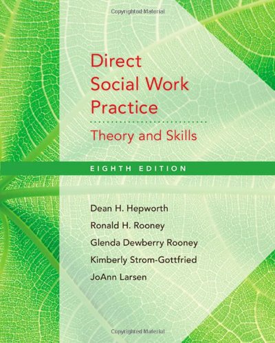 Direct Social Work Practice Theory and Skills 8th 2010 9780495601678 Front Cover