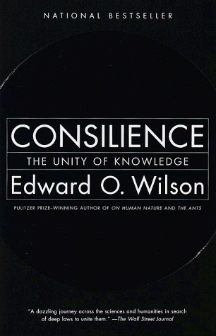 Consilience The Unity of Knowledge  1998 9780679768678 Front Cover