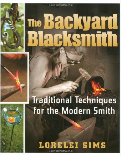 Backyard Blacksmith   2009 9780785825678 Front Cover