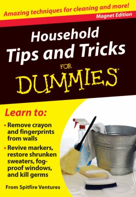 Household Tips and Tricks for Dummies Amazing Techniques for Cleaning and More!  2011 9780983010678 Front Cover