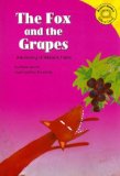 Fox and the Grapes A Retelling of Aesop's Fable  2004 9781404804678 Front Cover