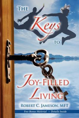 Keys to Joy-Filled Living  N/A 9781600374678 Front Cover