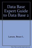 Database Experts' Guide to Database 2 N/A 9780070232679 Front Cover
