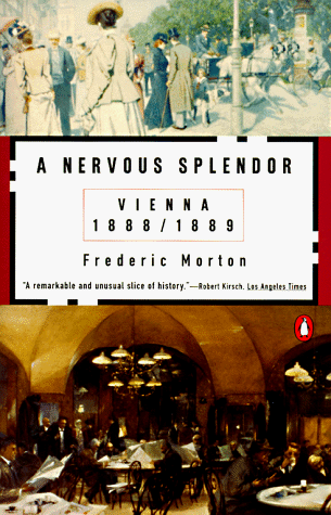 Nervous Splendor Vienna 1888-1889  1980 9780140056679 Front Cover