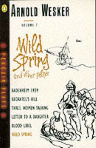 Wild Spring and Other Plays N/A 9780140481679 Front Cover