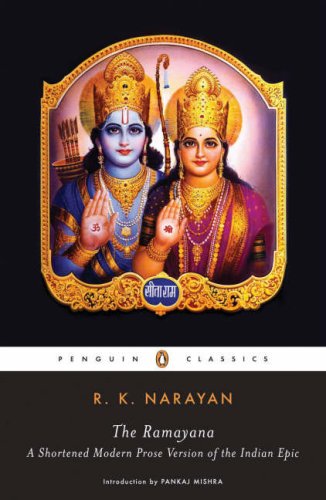 Ramayana A Shortened Modern Prose Version of the Indian Epic  2006 (Revised) 9780143039679 Front Cover