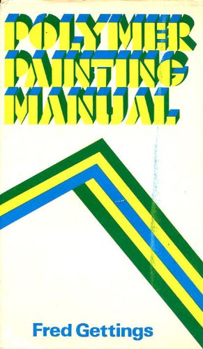 Polymer Painting Manual  1971 9780289797679 Front Cover