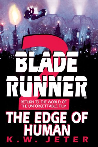 Blade Runner 2 The Edge of Human N/A 9780553762679 Front Cover