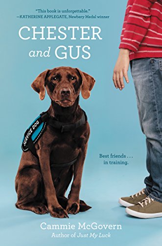 Chester and Gus   2017 9780062330680 Front Cover