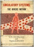 Circulatory Systems The Rivers Within N/A 9780131346680 Front Cover