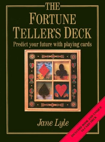 Fortune Teller's Deck Predict Your Future with Playing Cards Revised  9780312136680 Front Cover