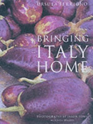 Bringing Italy Home N/A 9781840003680 Front Cover