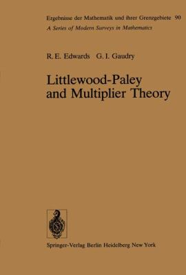 Littlewood-Paley and Multiplier Theory:   2011 9783642663680 Front Cover
