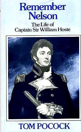 Remember Nelson The Life of Captain Sir William Hoste  1977 9780002115681 Front Cover