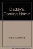 Daddy's Coming Home N/A 9780060225681 Front Cover