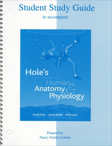 Hole's Essentials of Human Anatomy and Physiology  10th 2009 9780072965681 Front Cover