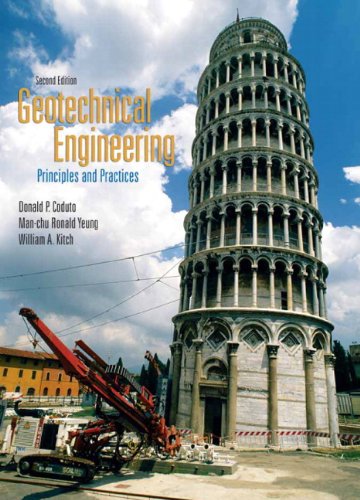 Geotechnical Engineering Principles and Practices 2nd 2011 9780132368681 Front Cover