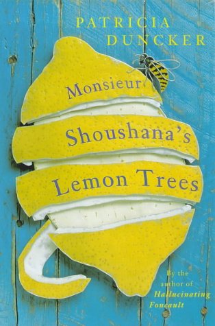 Monsieur Shoushana's Lemon Trees N/A 9780330371681 Front Cover