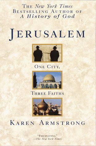 Jerusalem One City, Three Faiths  2005 9780345391681 Front Cover