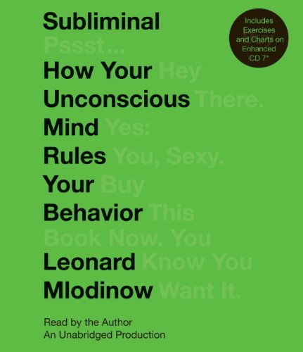 Subliminal: How Your Unconscious Mind Rules Your Behavior  2012 9780739383681 Front Cover