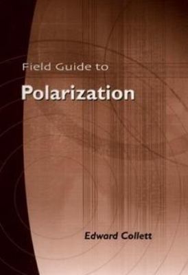 Field Guide to Polarization V. FG05   2005 9780819458681 Front Cover