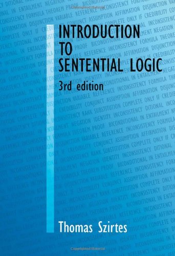 Introduction to Sentential Logic   2012 9781465388681 Front Cover