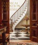 Classical Invention The Architecture of John B. Murray  2013 9781580933681 Front Cover